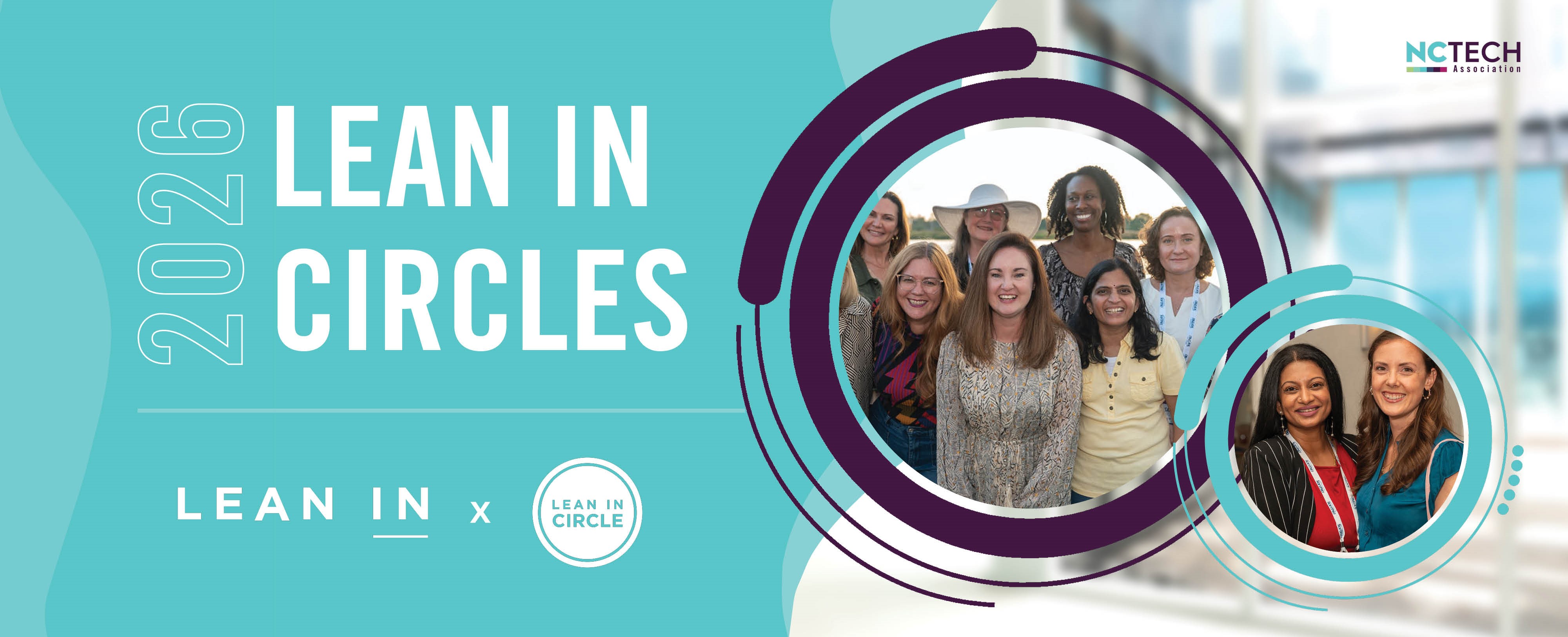 NC Tech Lean in Circles have launched. Sign up now to join a circle! NC Tech x Lean In x Lean in Circle